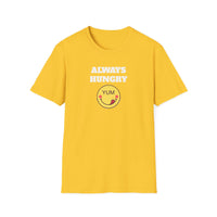 Always Hungry Unisex Softstyle T-Shirt