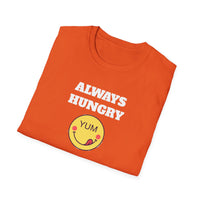 Always Hungry Unisex Softstyle T-Shirt